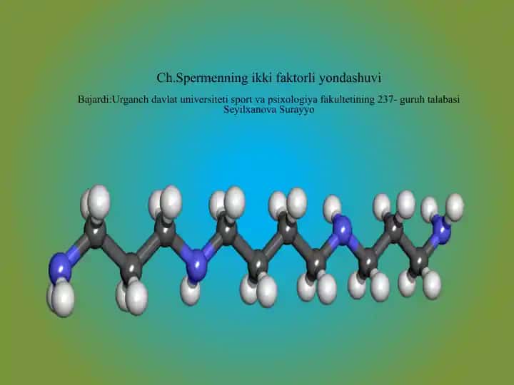 Charles Spirmenning Ikki Faktorli Yondashuvi: Teoriya va Amaliyot