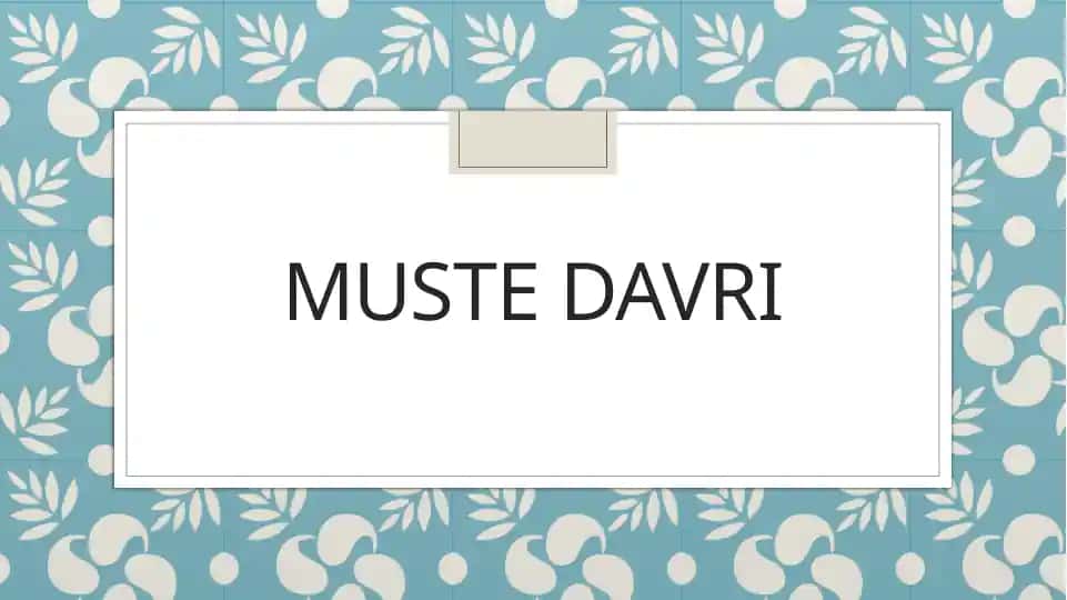 Muste davri