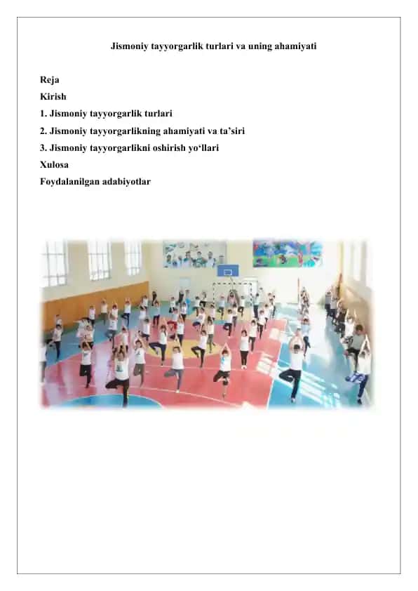 Jismoniy tayyorgarlik turlari va uning ahamiyati