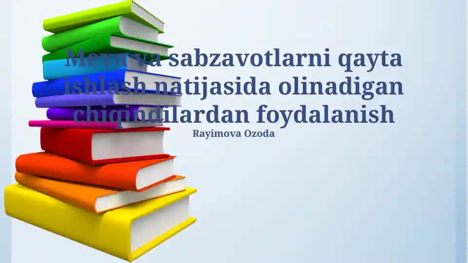 Meva va Sabzavot Qayta Ishlash