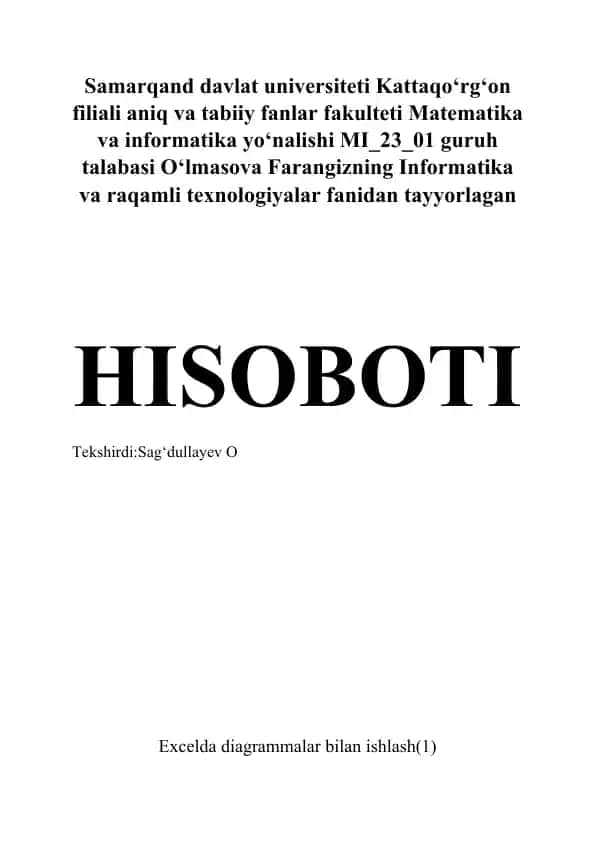 Excelda diagrammalar bilan ishlash mavzusida amaliy hisobot