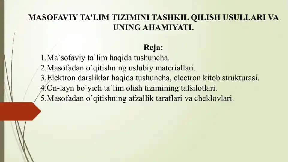 Masofaviy Ta'lim Tizimini Tashkil Qilish Usullari va Uning Ahamiyati