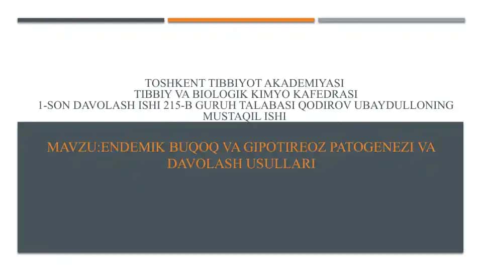 Endemik buqoq va gipotireoz patogenezi va davolash usullari