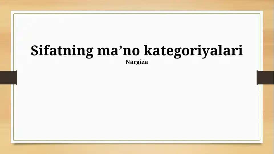 Sifatlarning semantik kategoriyalari
