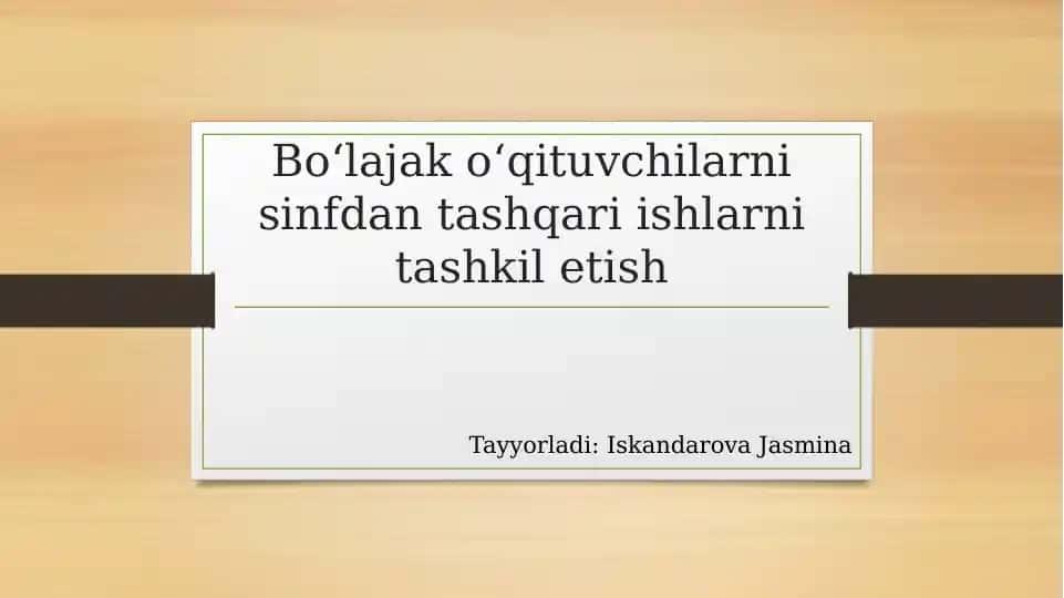 Sinfdan Tashqari Ishlarni Tashkil Etish