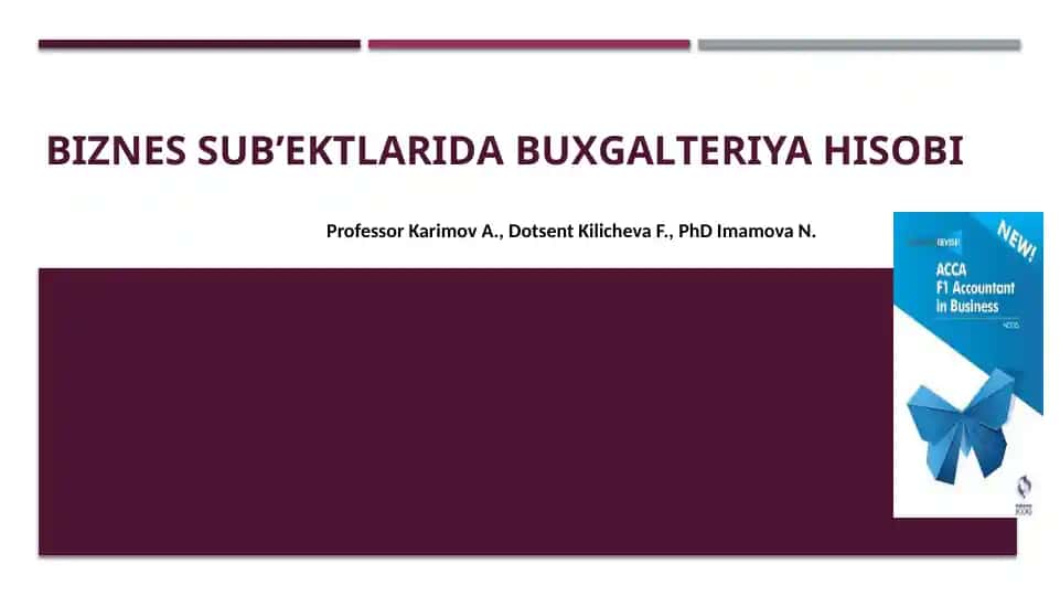 Biznes sub’еktlаridа buхgаltеriya hisоbi