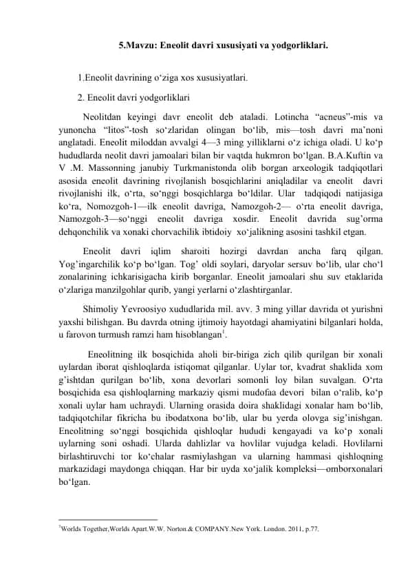 Eneolit davri xususiyati va yodgorliklari