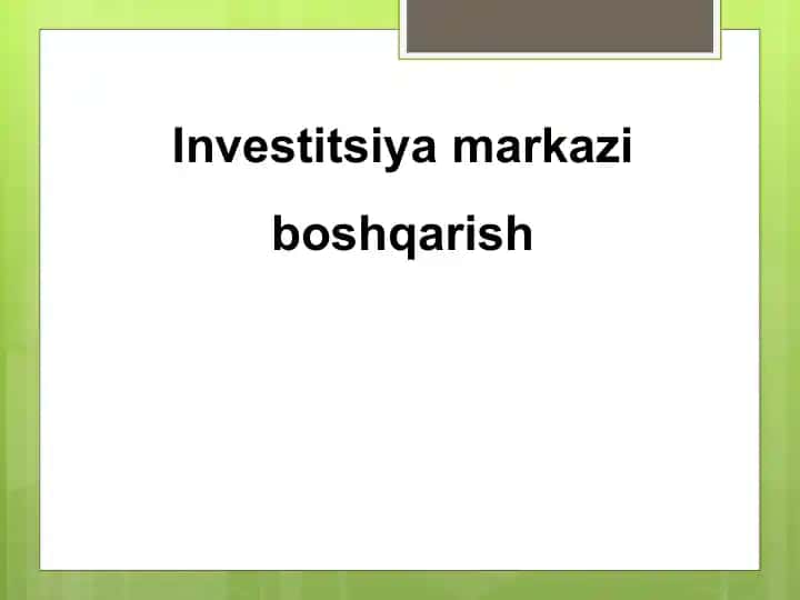Investitsiyamarkaziboshqarish