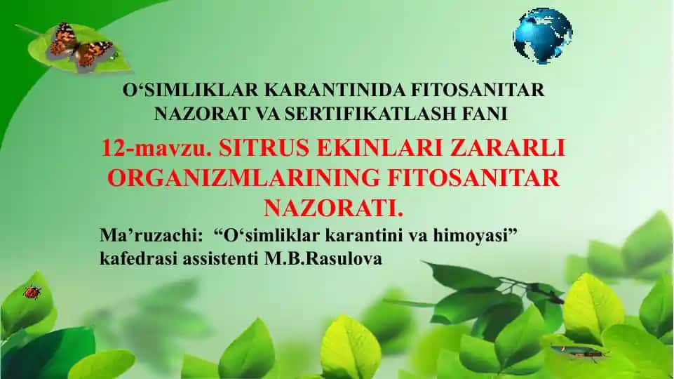 Sitrus ekinlari zararli organizmlarining fitosanitar nazorati