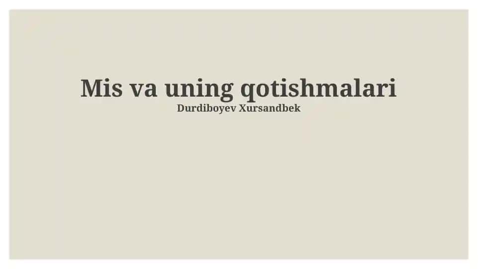 Mis va uning qotishmalari