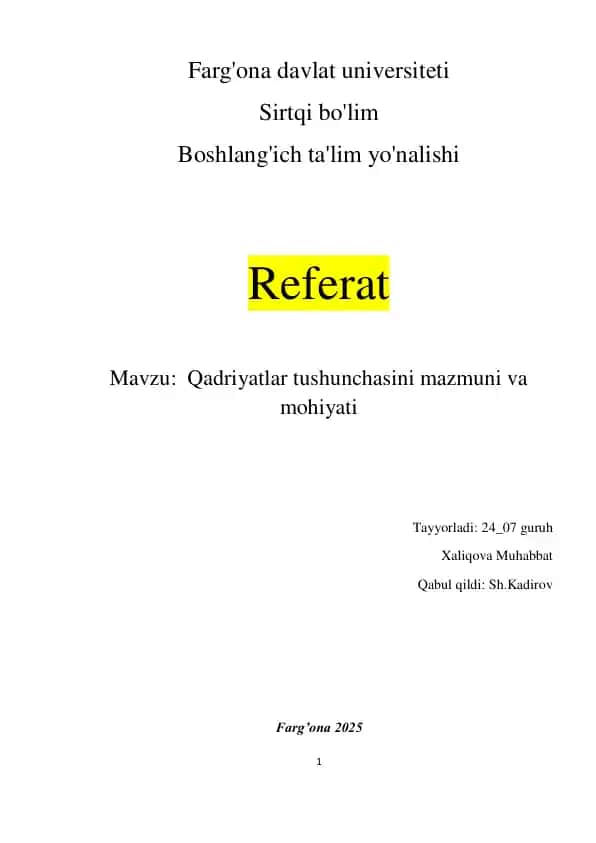 Qadriyatlar tushunchasini mazmuni va mohiyati