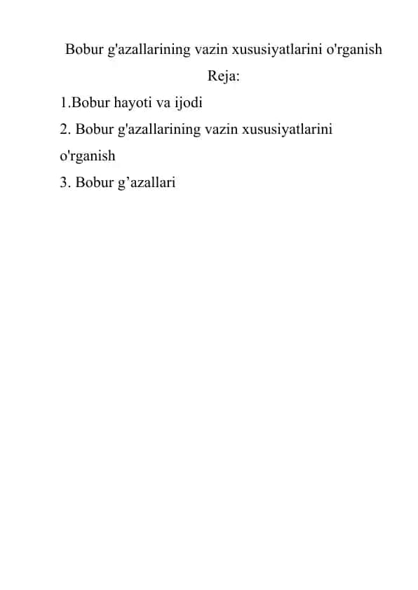 Bobur g'azallarining vazin xususiyatlarini o'rganish