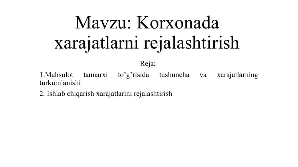 Korxonadagi xarajat tannarxi