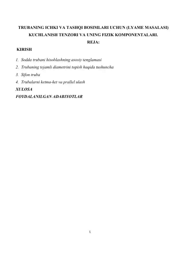 Trubaning ichki va tashqi bosimlari uchun kuchlanish tenzori va uning fizik komponentalari (Lyame masalasi)