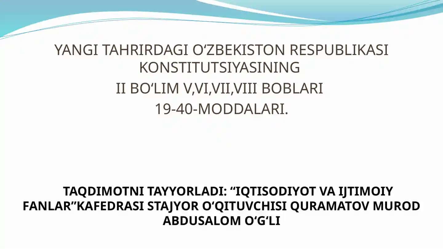 O‘zbekiston Respublikasi Konstitutsiyasi