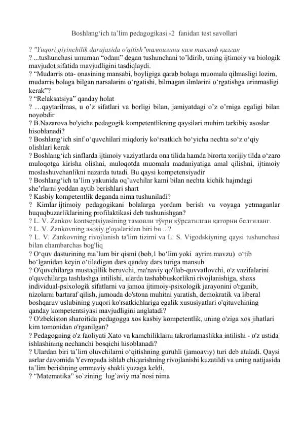 Boshlang‘ich ta’lim pedagogikasi -2 fanidan test savollari