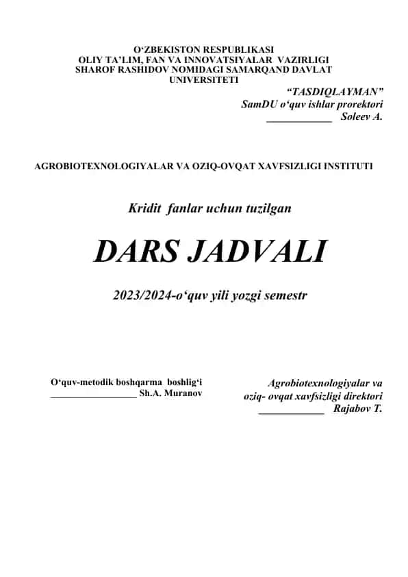 SamDU O‘quv ishlar prorektori talabalar uchun tuzilgan Dars Jadvali