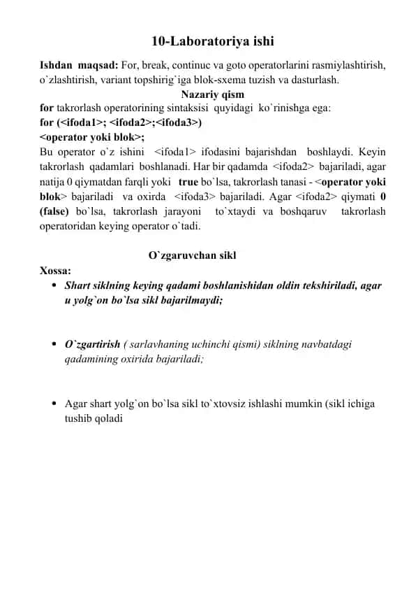 For, break, continuc va goto operatorlarini rasmiylashtirish, o`zlashtirish, variant topshirig`iga blok-sxema tuzish