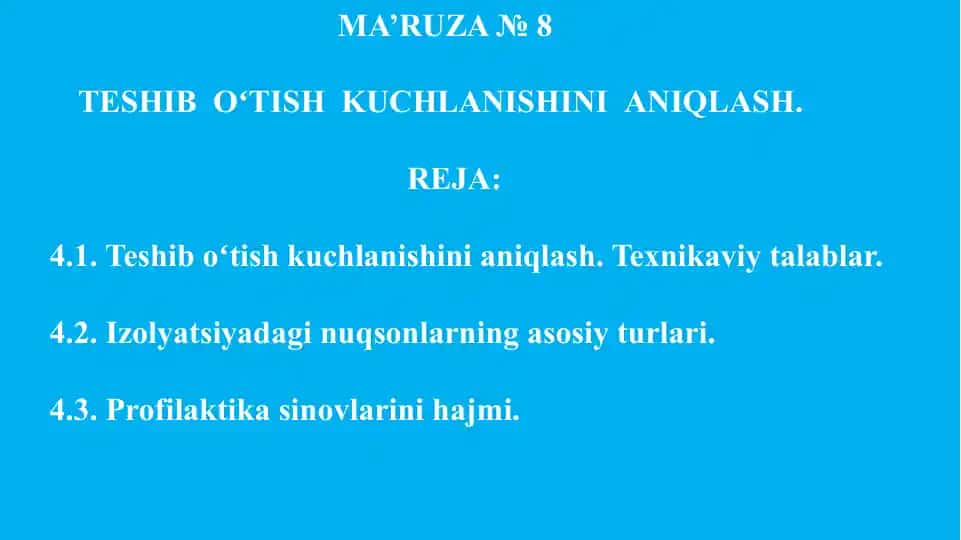 Ma’ruza №8: Teshib oʻtish kuchlanishini aniqlash
