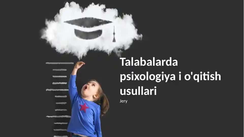 Talabalarda psixologiya i o'qitish usullari