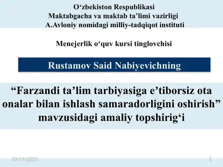 “Farzandi ta'lim tarbiyasiga etibor siz ota-onalar bilan ishlash samaradorligini oshirish”