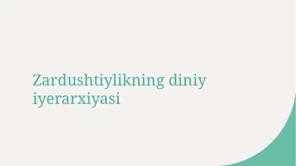 Zardushtiylikning diniy iyerarxiyasi