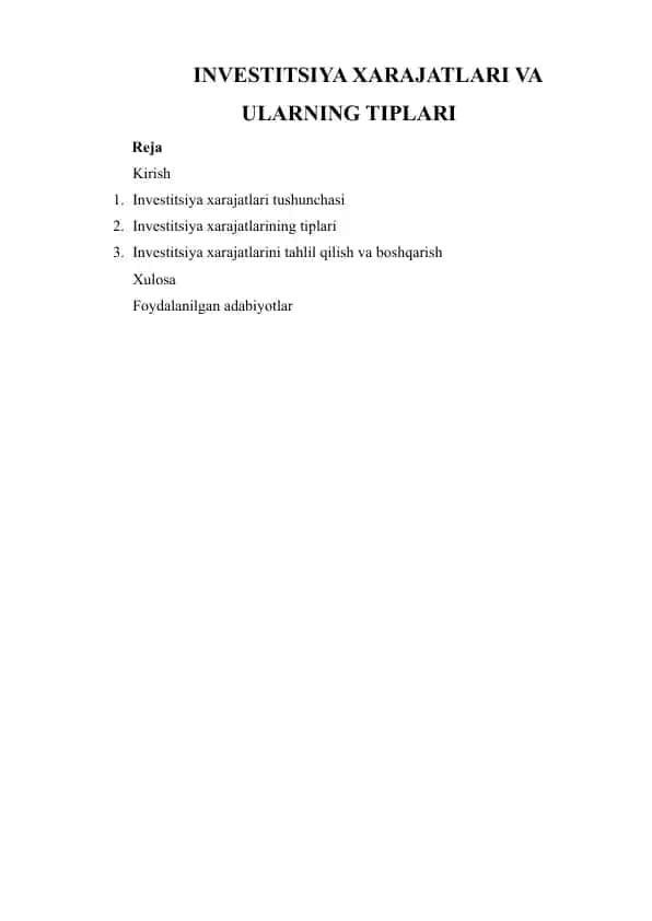 Investitsiya xarajatlari va ularning tiplari