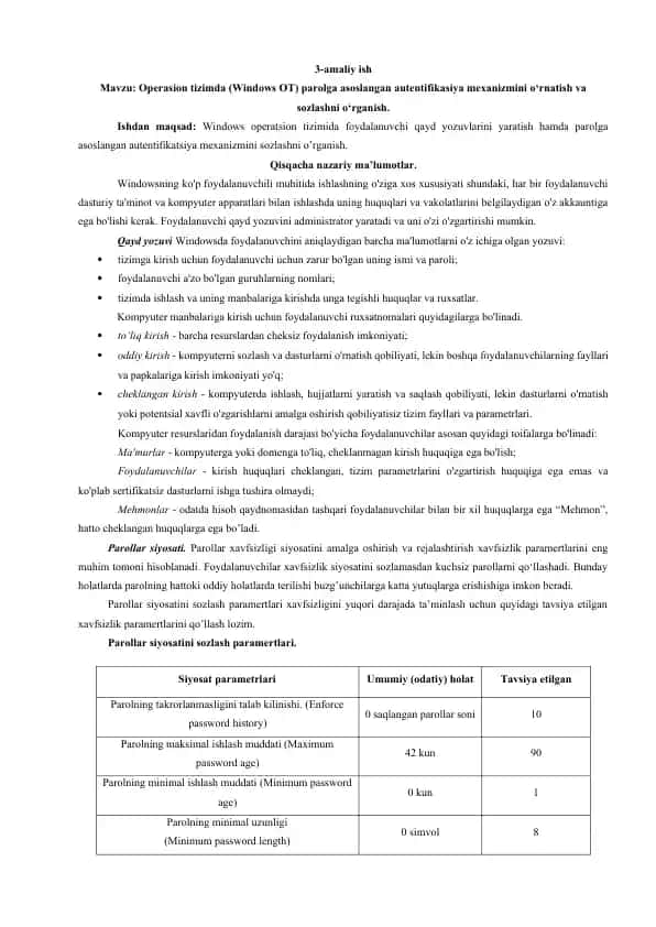 Operasion tizimda (Windows OT) parolga asoslangan autentifikasiya mexanizmini o‘rnatish va sozlashni o‘rganish