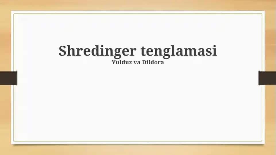 Shredinger tenglamasi