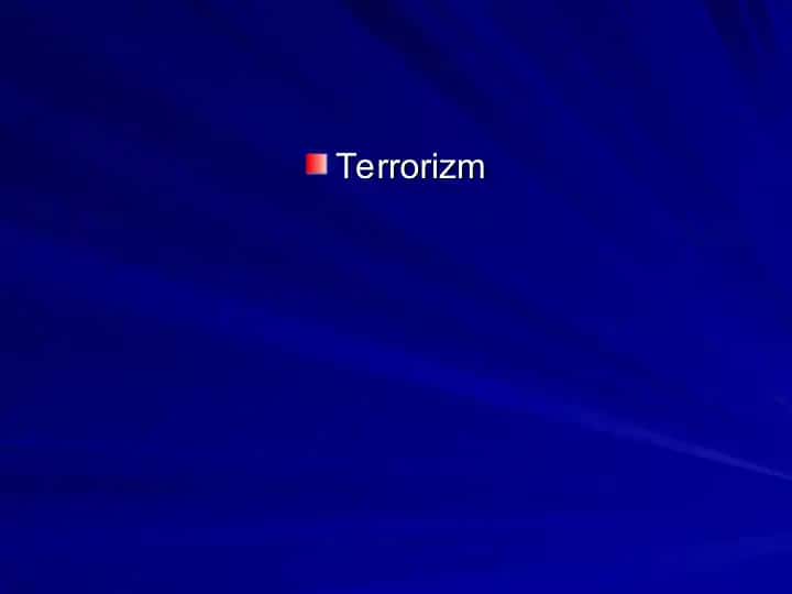 Terrorizm