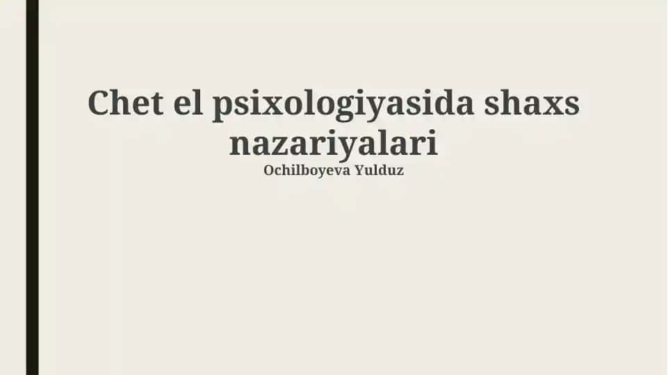 Shaxs nazariyalarining asosiy tushunchalari