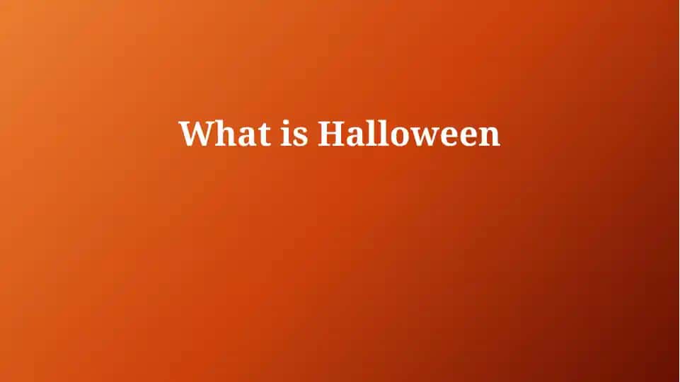 Halloween Origins and Evolution