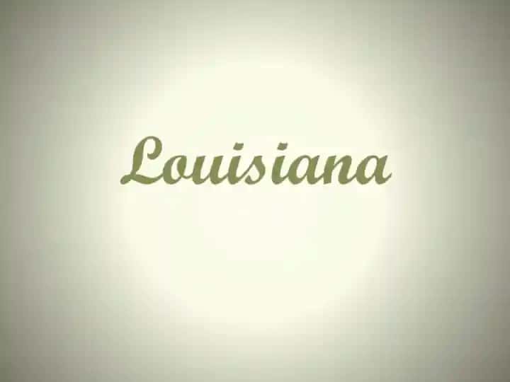 Lousiana