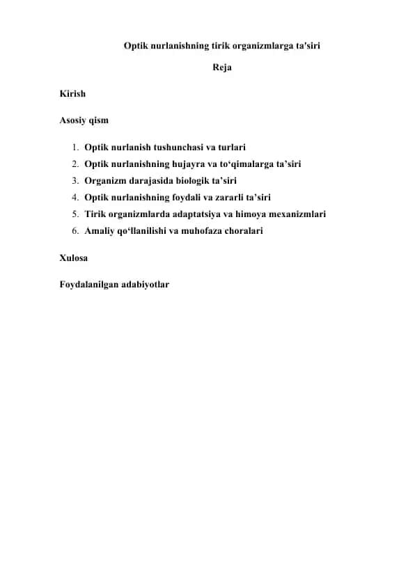 Optik nurlanishning tirik organizmlarga ta'siri