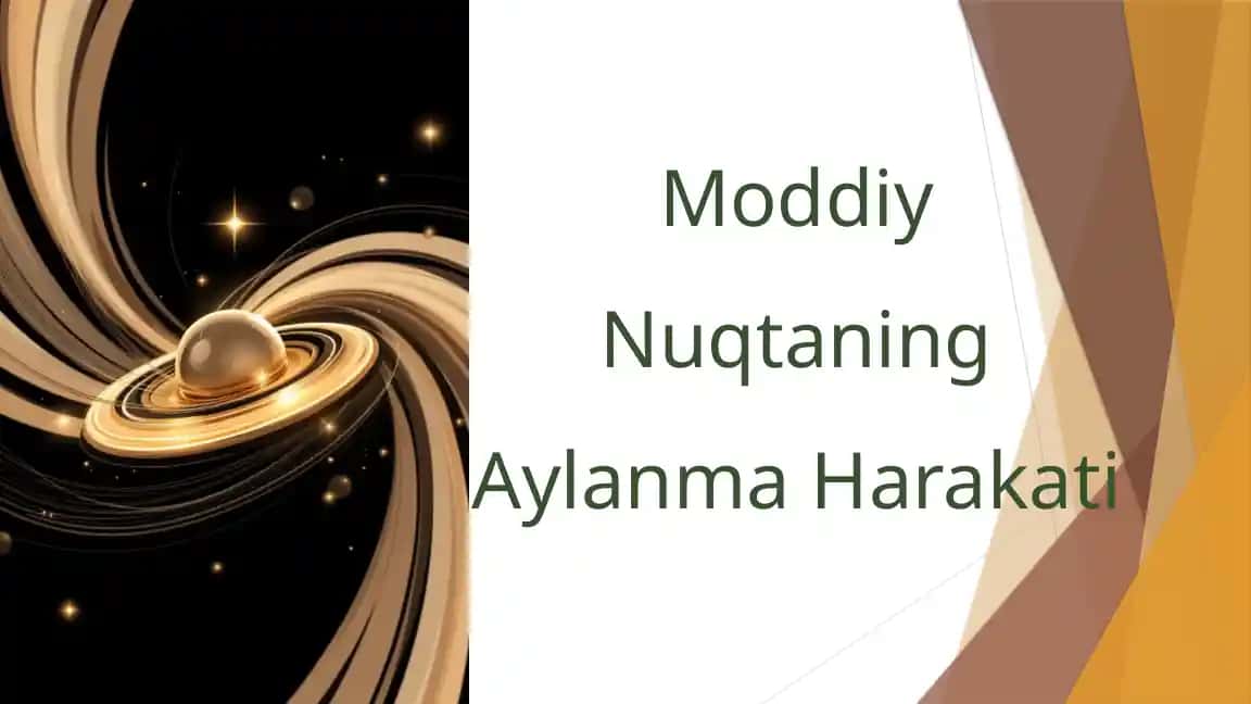 Moddiy Nuqtaning Aylanma Harakati