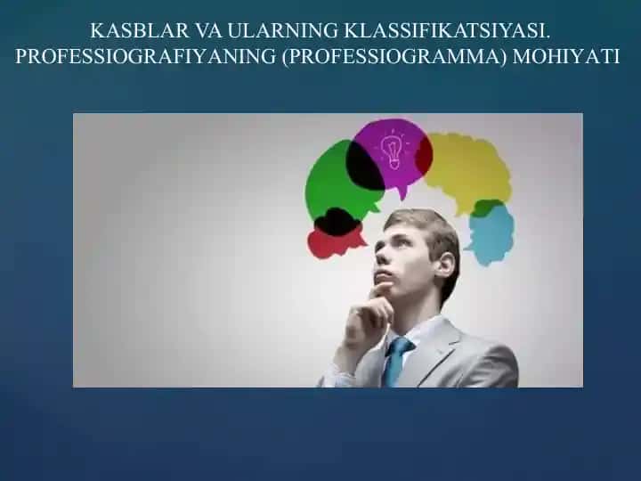 Kasblar va ularning klassifikatsiyasi