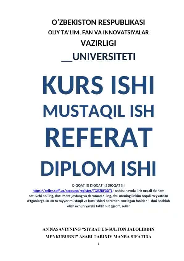 AN NASAVIYNING “SIYRAT US-SULTON JALOLIDDIN MENKUBURNI” ASARI TARIXIY MANBA SIFATIDA