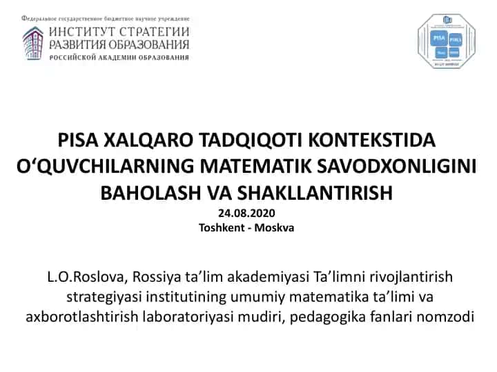 PISA XALQARO TADQIQOTI KONTEKSTIDA O‘QUVCHILARNING MATEMATIK SAVODXONLIGINI BAHOLASH VA SHAKLLANTIRISH