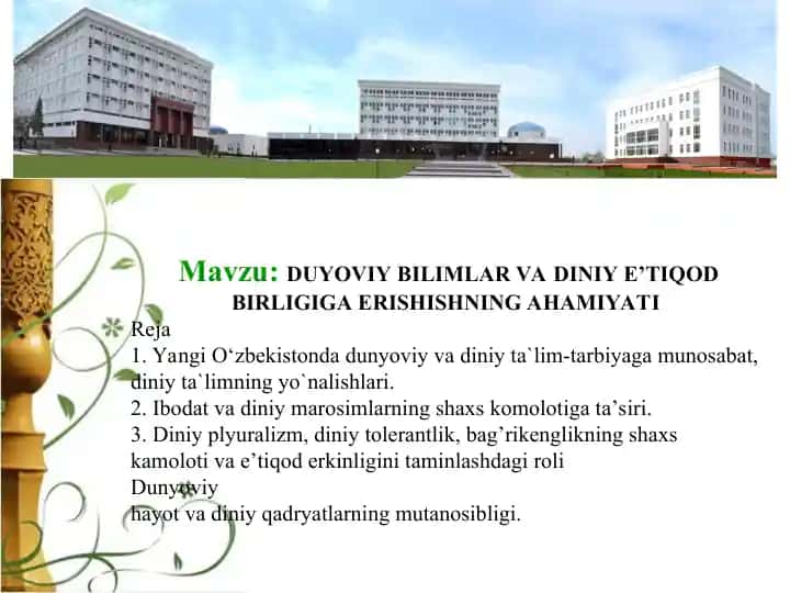DUYOVIY BILIMLAR VA DINIY E’TIQOD BIRLIGIGA ERISHISHNING AHAMIYATI