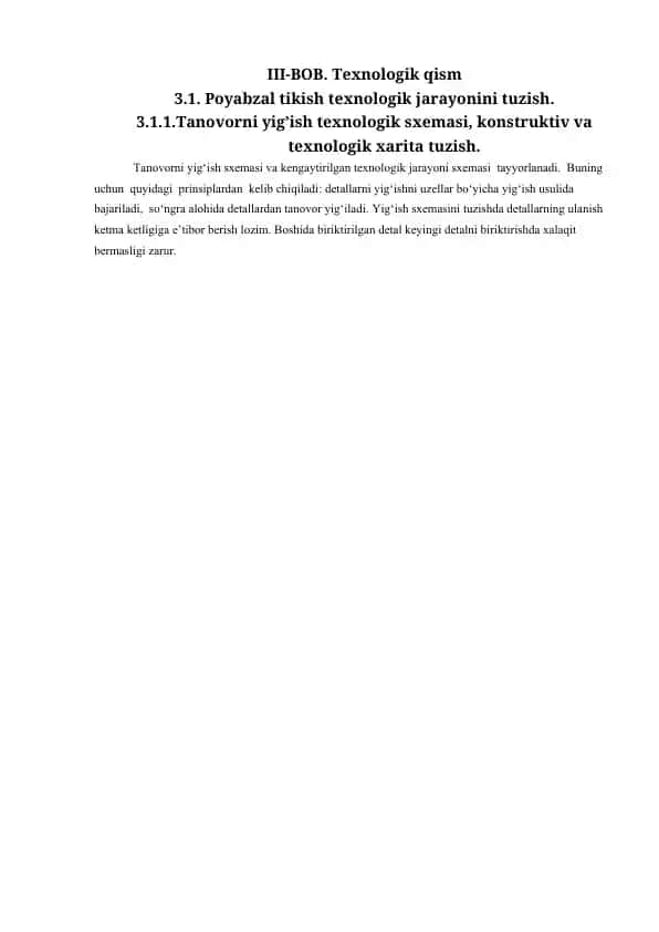 Tanovorni yig‘ish texnologik jarayonini tuzish