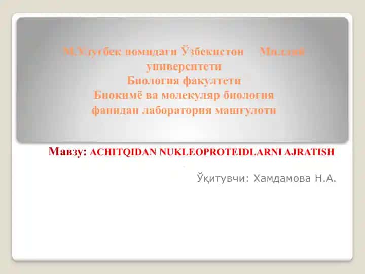 ACHITQIDAN NUKLEOPROTEIDLARNI AJRATISH