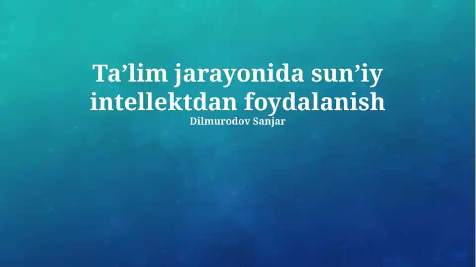 Sun'iy Intellekt va Ta'lim