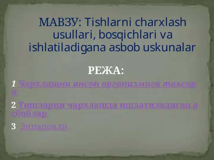 Tishlarni charxlash haqida