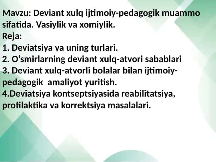 Deviantxulq va Vasiylik