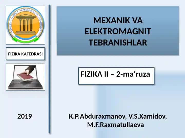 Mexanik va elektromagnit tebranishlar 2