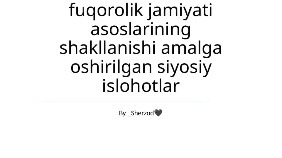 O'zbekistonda demokratik fuqorolik jamiyati asoslarining shakllanishi amalga oshirilgan siyosiy islohotlar
