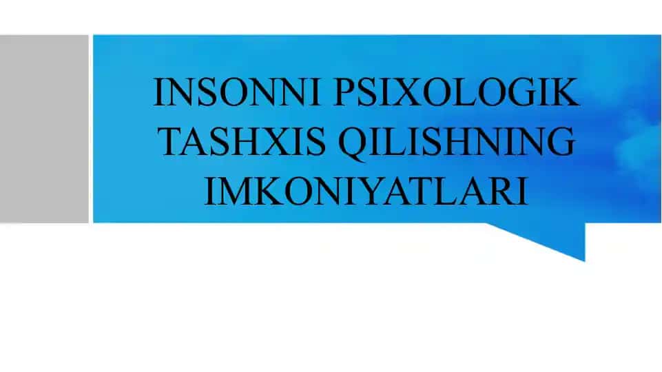 Insonni psixologik tashxis qilishning imkoniyatlari