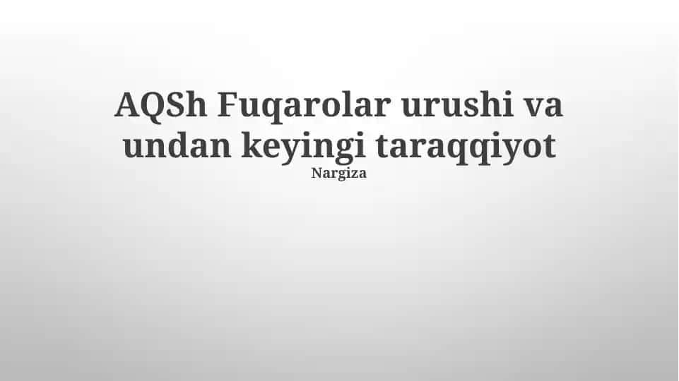AQSh Fuqarolar urushi va undan keyingi taraqqiyot