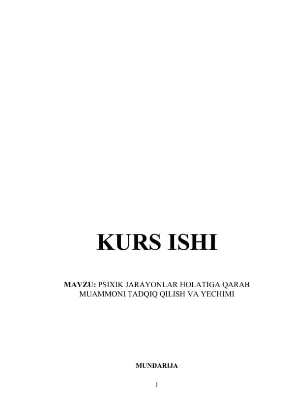 PSIXIK JARAYONLAR HOLATIGA QARAB MUAMMONI TADQIQ QILISH VA YECHIMI