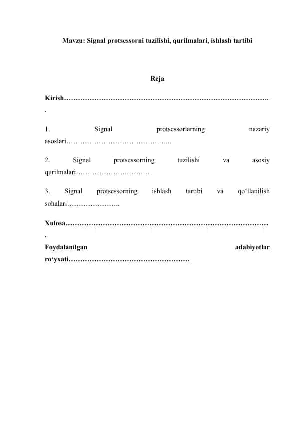 Signal protsessorni tuzilishi, qurilmalari, ishlash tartibi